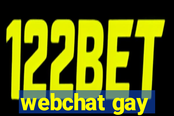 webchat gay